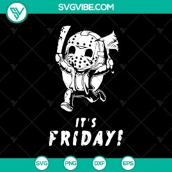 Friday The 13th Jason Voorhees SVG with "It's Friday" quote, horror movie inspired digital design for Halloween crafts and decor.