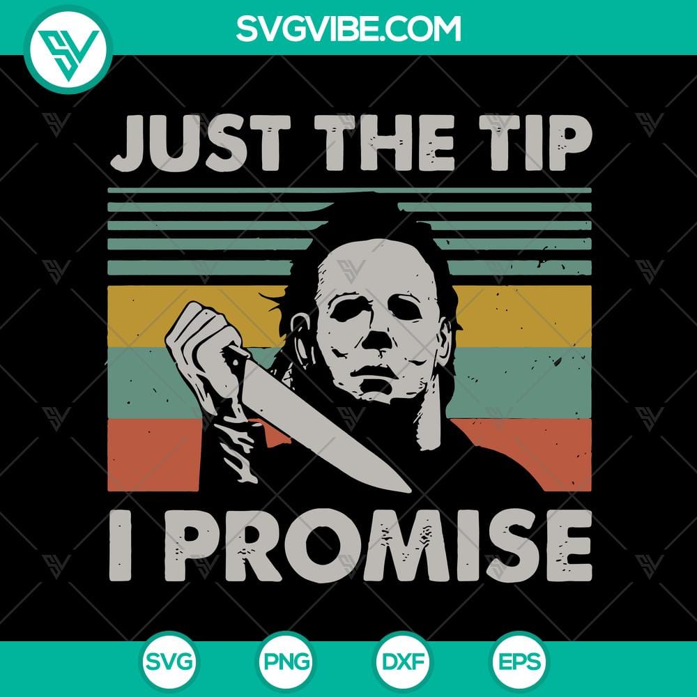 just-the-tip-i-promise-svg-vintage-michael-myers-svg-horror-svg-halloween-svg.jpg Vintage Michael Myers SVG with Halloween theme, featuring "Just The Tip I Promise" design. Horror-inspired SVG for Halloween decorations.