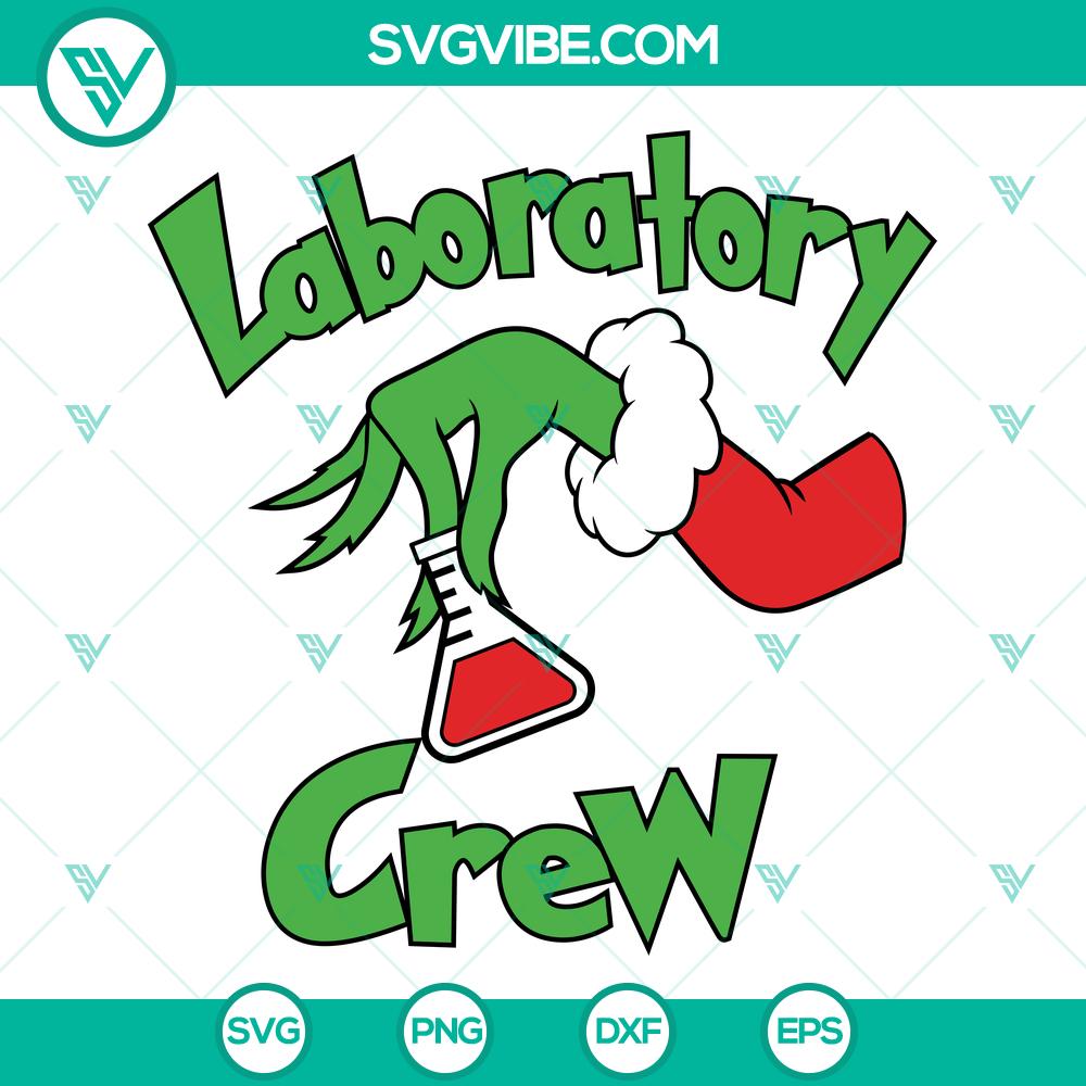 Laboratory Crew Grinch Christmas SVG | Science Lab Holiday Cut Files Laboratory Crew Grinch Christmas SVG | Science Lab Holiday Cut Files