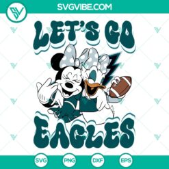 Letâ€™s Go Eagles Minnie Daisy SVG | Disney Football Fan Cut Files