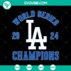 Los Angeles Dodgers World Series Champions 2024 SVG PNG design files, perfect for fans and merchandise creators.