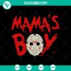 Jason Voorhees mask with "Mama's Boy" text, horror Halloween-themed SVG design. Perfect for spooky projects.