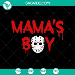 Mama's Boy SVG and Jason Voorhees SVG for Horror Halloween decor - spooky SVG design for Halloween fans.