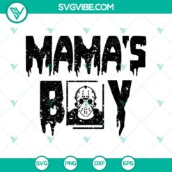 Mama's Boy and Jason Voorhees horror movie themed SVG design for Halloween.