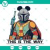 Mandalorian This Is the Way SVG | Star Wars Baby Yoda Cut Files 3