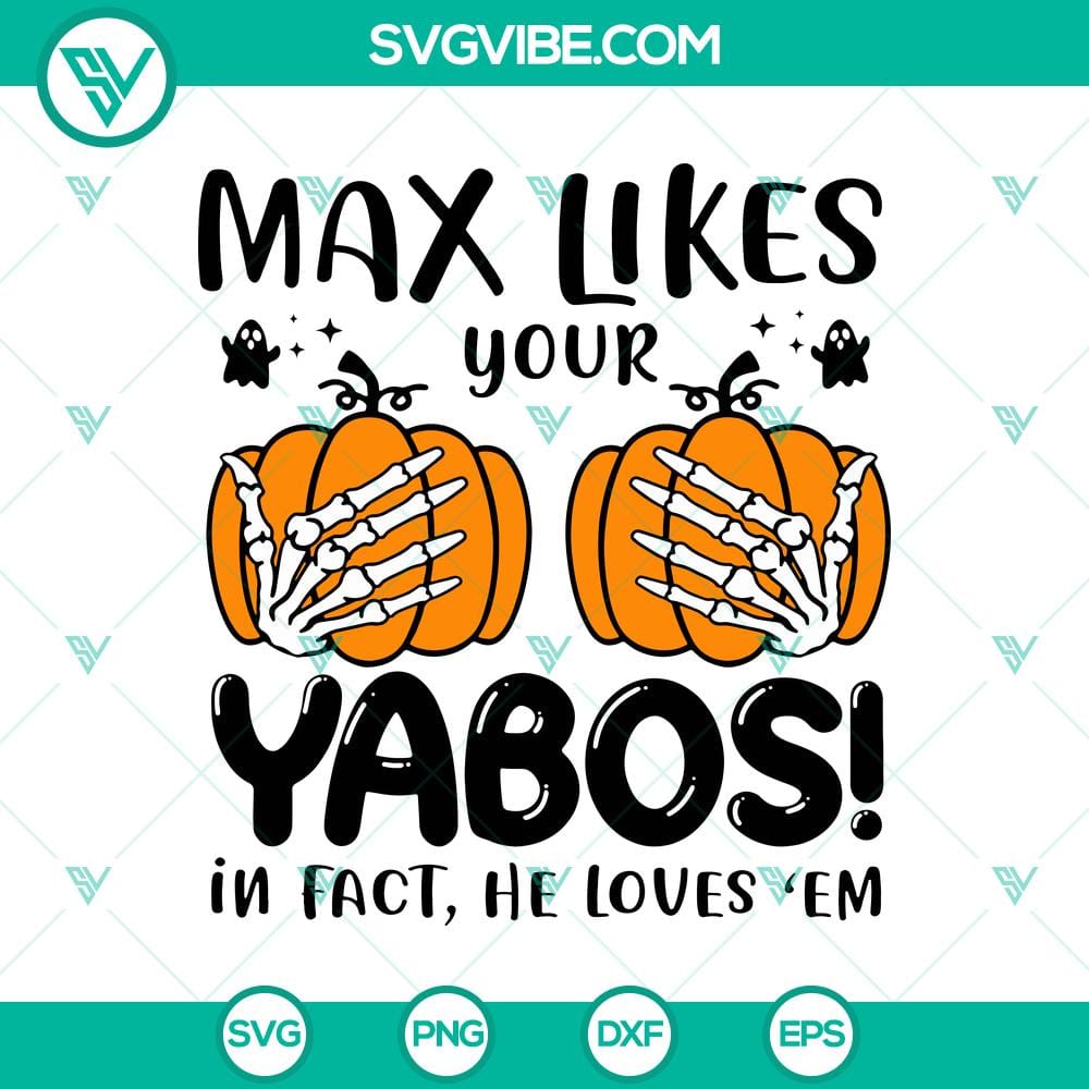 max-likes-your-yabos-in-fact-he-loves-8216em-svg-skeleton-hand-svg-funny-halloween-svg.jpg Skeleton hand holding a heart with text "Max Likes Your Yabos In Fact He Loves 'Em". Funny Halloween SVG design.