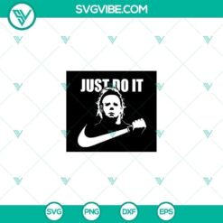 Michael Myers Nike Just Do It SVG featuring Horror Film and Halloween elements for Halloween fans.