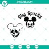 Mickey Head Stay Spooky, Halloween and Poison Apple SVG for crafters and Halloween decorations.