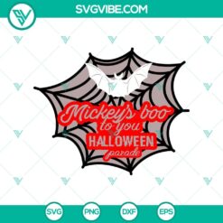 Mickey’s Boo To You Halloween Parade SVG, Halloween SVG, Bat SVG, Spider Web SVG