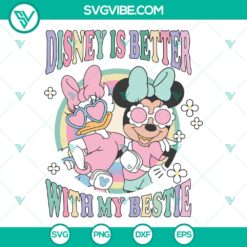 Minnie Daisy Disney Bestie SVG | Better with My Bestie Cut Files