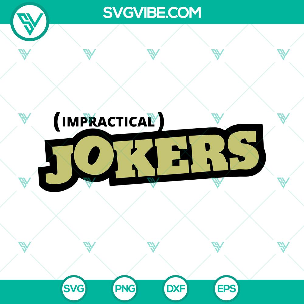 Impractical Jokers Logo Svg | Hidden Camera Reality Show Design | Sal Vulcano Joe Gatto | Instant Download Impractical Jokers SVG logo featuring hidden camera reality show design with Sal Vulcano and Joe Gatto. Instant download.