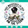 Funny Strong Woman SVG & PNG with "You Cannot Withstand The Storm, I Am The Storm" quote - Perfect gift, Instant Download.