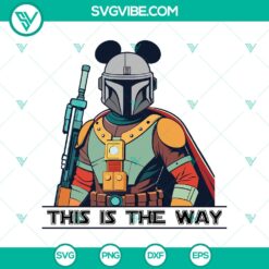 Mandalorian "This Is The Way" SVG DXF EPS PNG Cut Files for crafting and DIY projects.