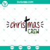 Christian Christmas Crew SVG Bundle with Buffalo Plaid, Cross, and Family Design for holiday crafting projects.