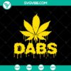Dripping Weed Dabs SVG for stoners, hippies - Instant Download. Trendy marijuana pot smoking design.