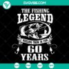 Fishing-themed 60th birthday SVG design for instant download. Ideal for fishing enthusiasts.