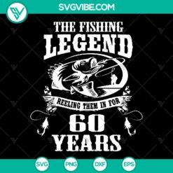 Fishing-themed 60th birthday SVG design for instant download. Ideal for fishing enthusiasts.
