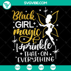 Black Girl Magic SVG - Empowering Black Women Cut File Design