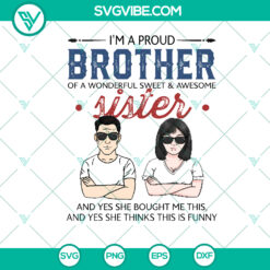 Proud Brother of Awesome Sister SVG | Custom Names &amp; Hairstyle | Personalized Design | Sublimation Print - Instant Download