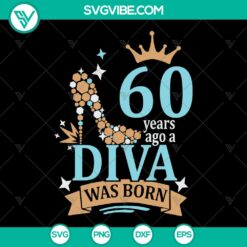 60th Birthday Diva SVG Bundle featuring a stylish high heel design, perfect for a birthday celebration. Ideal for instant download.