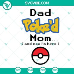 Dad Poked Mom Pokemon Onesie Svg: Funny Baby Bodysuits DIY Svg Cut Files
