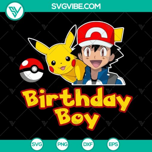 Pikachu Pokemon birthday boy SVG cut files for Cricut - perfect for birthday celebrations. Instant download, ideal for crafting.