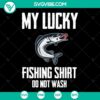 Lucky fishing shirt design SVG file for instant download, ideal for fishing enthusiasts.
