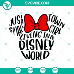 SVG design of a small town girl living in a Disney world with Mickey Mouse theme. Instant download for Disney fans.