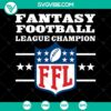 Fantasy football league champion SVG for sport gift download, featuring winner's trophy design. Great for celebratory projects.