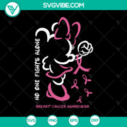 No One Fights Alone Breast Cancer Awareness Mickey &amp; Minnie SVG - Instant Download