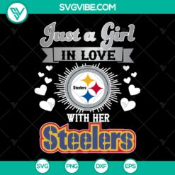 Pittsburgh Steelers SVG design for a girl in love with the team, instant download. Perfect for sports fans and Steelers enthusiasts.
