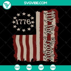 Vintage America 1776 history design with We The People theme for Independence Day. 4th of July SVG download.