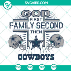 Dallas Cowboys NFL SVG logo bundle with "God First Family Second" theme, featuring sports design elements. Ideal for fans and crafters.