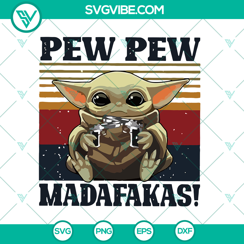 mockup-488165424.jpg Baby Yoda Pew Pew Madafakas SVG design with cute guns, perfect for instant download.