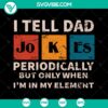 Funny Super Papa Dad Jokes SVG for Happy Fathers Day celebration. Humorous Daddy SVG design. Great for Father's Day crafts.