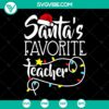 Christmas Lights Santa's Favorite Teacher SVG design for crafts, featuring versatile file formats for cutting machines.