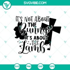 Cute kids Easter SVG featuring "It's About the Lamb" design, perfect for Easter crafts and decorations.
