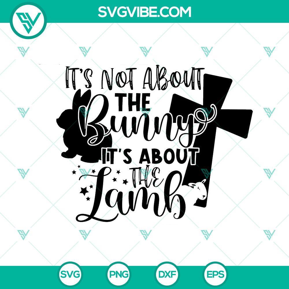 It’s About the Lamb Easter SVG – Cute Kids Easter Cut File Clipart Cute kids Easter SVG featuring "It's About the Lamb" design, perfect for Easter crafts and decorations.
