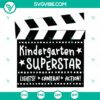 Kindergarten superstar clapperboard SVG design with Hollywood back to school star theme, perfect for crafts and school projects.