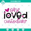 Valentine SVG design with "One Loved Custodian" text, ideal for Teacher Appreciation. Cute and heartfelt cut file.