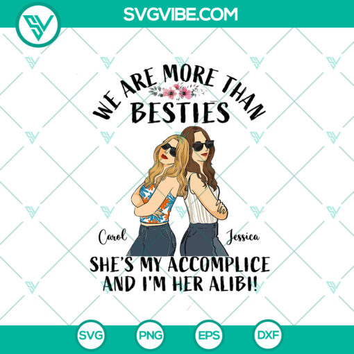 Besties and Accomplices custom SVG & PNG gift with custom names, ideal for instant download. Perfect personalized friendship gift idea.