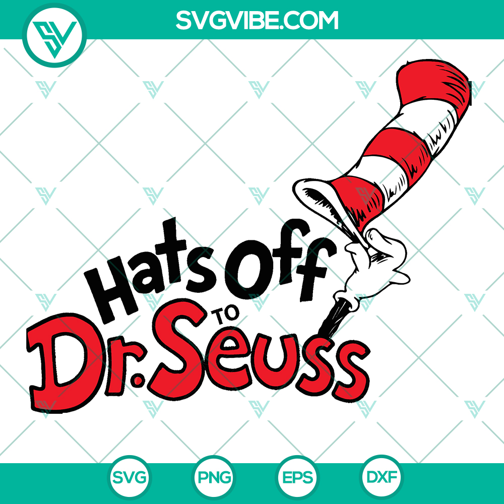 Hats Off to Dr. Seuss SVG – Instant Download Funny Cat Clipart & Sayings Dr. Seuss themed SVG with funny cat clipart and sayings, ideal for instant download.