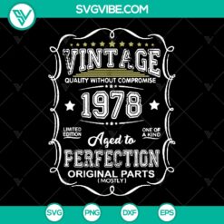 Vintage 1978 Aged To Perfection SVG 41st Birthday Gift &ndash; Instant Download
