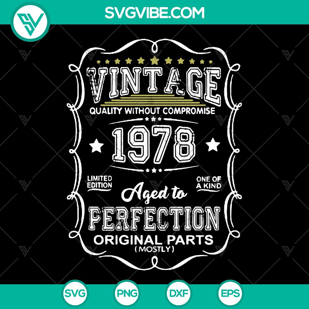 mockup-605545474.jpg Vintage 1978 Aged To Perfection SVG 41st Birthday Gift - Instant Download with rustic design elements for birthday celebration.