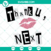 Thank U Next Ariana Grande SVG design, popular thank you saying, instant download. A trendy and timely digital product.