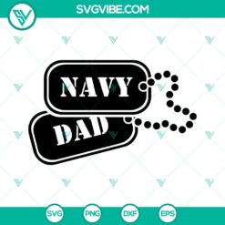 Navy Dad dog tags design 2 SVG for Cricut, digital files instant download.