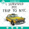 Spider Man SVG design with "I Survived My Trip To NYC" quote, ideal for instant download. Perfect for Spider-Man fans.