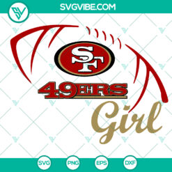 San Francisco 49ers SVG for NFL football fans, featuring Super Bowl and fangirl elements. Instant download for DIY projects.