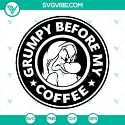 Grumpy dwarf before coffee Snow White & Seven Dwarfs SVG design with Starbucks love coffee theme.