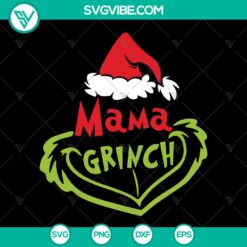 Mama Grinch Santa hat Merry Christmas SVG for instant download - festive and jolly holiday design.